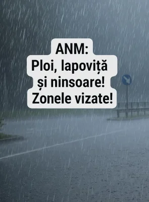 Alertă meteo! Vremea se răcește brusc și aduce ploi, lapoviță și ninsoare în aproape toată țara!