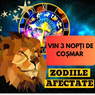 Zodia care își schimbă TOTAL destinul în următoarele 3 nopți! Astrologii au făcut anunțul: e un moment CRITIC