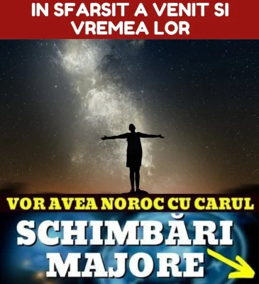 Zodiile care scapă definitiv de ghinion! Viața li se schimbă radical, au noroc cu carul de acum înainte