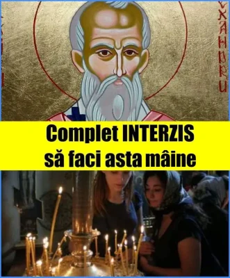 Sărbătoare mare pe 17 februarie 2026! Ce nu au voie să facă românii sub nicio formă în această zi sfântă