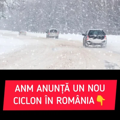 Vestea momentului de la ANM! Vin ninsori și -15 grade, dar ce se întâmplă pe 24 schimbă totul în România