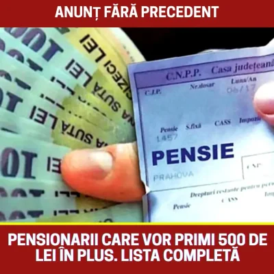 Se dau banii! Pensionarii care primesc sute de lei în plus de la stat. Lista completă pe județe