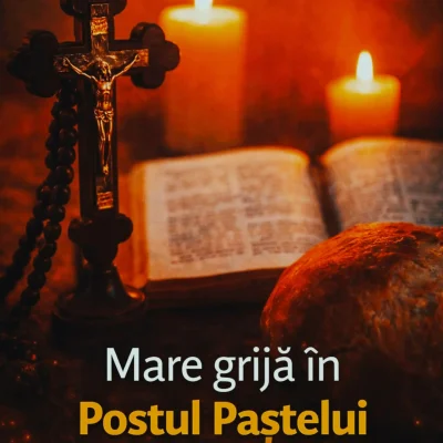 Sărbătoare mare pe 23 februarie! Rugăciunea care face minuni și ce trebuie să rostească toți românii în această zi