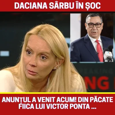 Fiica lui Victor Ponta, interzisă în autocarul spre casă! Daciana Sârbu a rupt tăcerea: „Mi s-a dărâmat lumea”